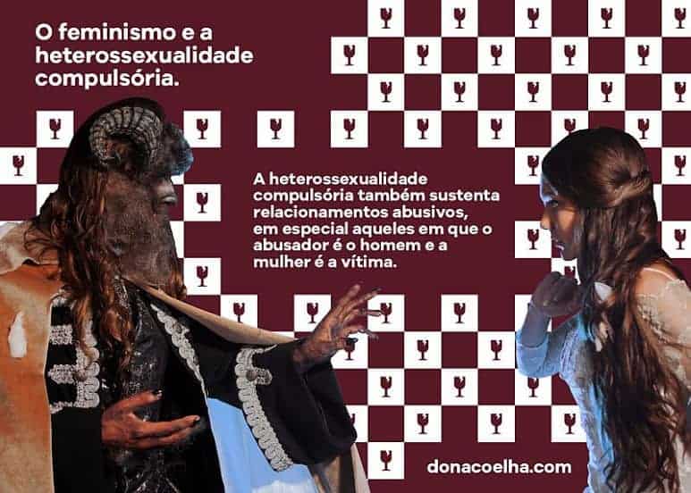 Feminismo machismo heterossexualidade dona coelha