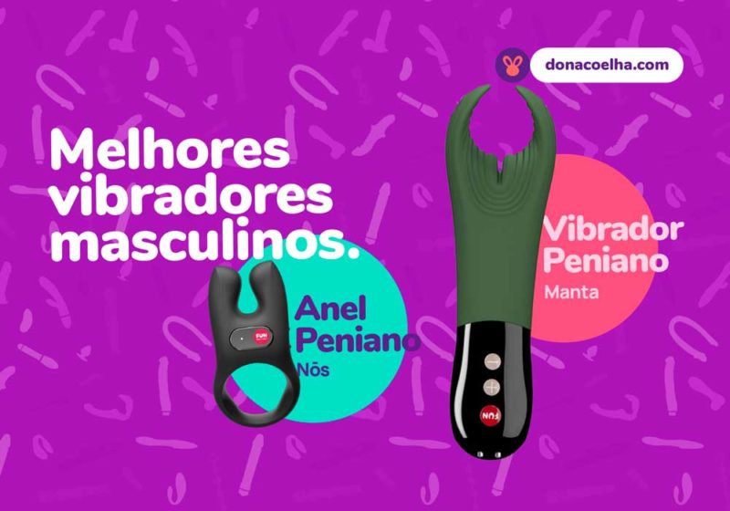 Melhores vibradores masculinos e seus nomes